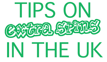 tips on extra spins uk best guide